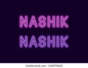 Neon name of Nashik city in India. Vector illustration of Nashik inscription in Neon style with backlight, Purple and Violet colors. Isolated glowing city for decoration of the Diwali festival