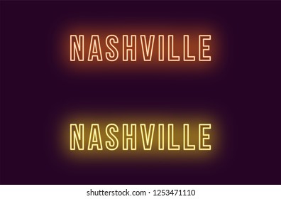Neon name of Nashville city in USA. Vector text of Nashville, Neon inscription with backlight in Bold style, orange and yellow colors. Isolated glowing title for decoration. Without overlay mode