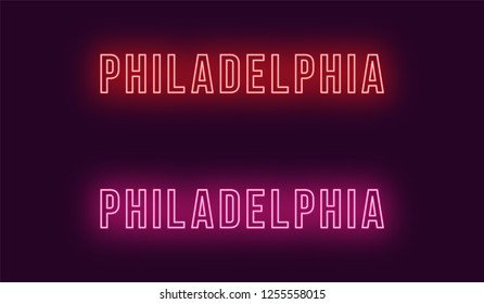 Neon name of Philadelphia city in USA. Vector text of Philadelphia, Neon inscription with backlight in Bold style, red and pink colors. Isolated glowing title for decoration. Without overlay mode