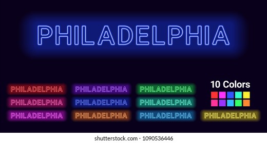 Neon name of Philadelphia city. Vector illustration of Philadelphia inscription consisting of neon outlines, with backlight on the dark background. Set of different colors