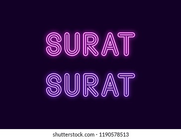 Neon name of Surat city in India. Vector illustration of Surat inscription in Neon style with backlight, Purple and Violet colors. Isolated glowing city for decoration of the Diwali festival