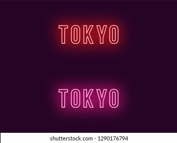 Neon name of Tokyo city in Japan. Vector text of Tokyo, Neon inscription with backlight in Bold style, red and pink colors. Isolated glowing title for decoration. Without overlay mode
