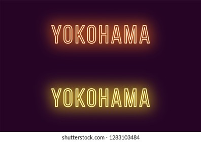 Neon name of Yokohama city in Japan. Vector text of Yokohama, Neon inscription with backlight in Thin style, orange and yellow colors. Isolated glowing title for decoration. Without overlay mode