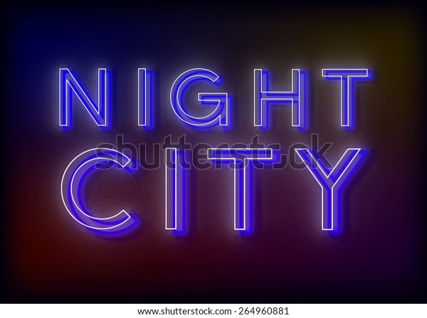 Neon Night Night Neon Sign Design Stock Vector (Royalty Free) 264960881 ...