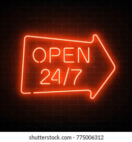 Neon open 24 hours 7 days a week sign in geometric arrow shape on a dark brick wall background. Round the clock working bar or night club signboard with lettering. Vector illustration.