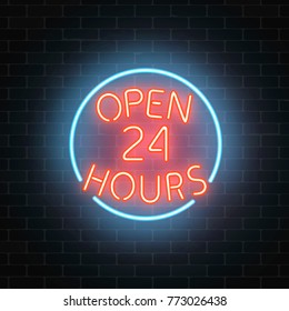 Neon open 24 hours sign on a brick wall background. Round the clock working bar or night club signboard with lettering. Vector illustration.
