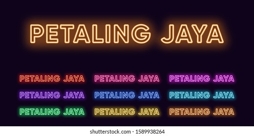 Neon Petaling Jaya name, City in Malaysia. Neon text of Petaling Jaya city. Vector set of glowing Headlines with transparent backlight. Red pink purple, violet blue azure, green yellow orange