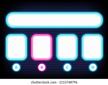 Neon Quiz Game Template. Four Options Answers For Knowledge Exam In School, Tv Show. Vector Illustration 10 Eps