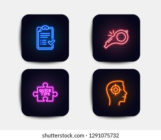 Neon set of Quick tips, Approved checklist and Whistle icons. Recruitment sign. Tutorials, Accepted message, Kick-off. Headhunter aim. Neon icons. Glowing light banners. Vector