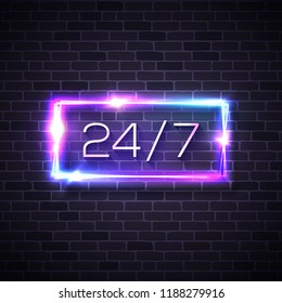 Neon sign 24 7 on brick wall background. Colorful vector illustration.