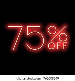 Neon sign 75% percent discount. Red neon sign on a black background. Vector illustration.