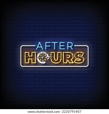 Neon Sign after hours with brick wall background vector