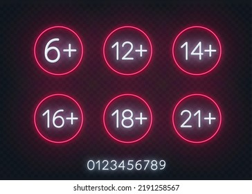 Neon sign of age limit 6, 12, 14,16,18 and 21 plus on a transparent background. Age restrictions symbols.