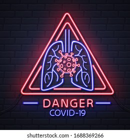 Neon sign attention danger COVID-19. Coronavirus Quarantine Warning. Vector illustration