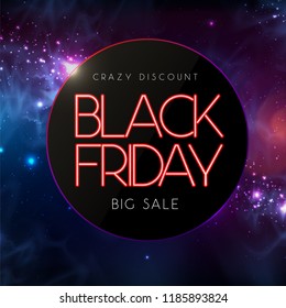 Neon sign black friday big sale open on abstract space background