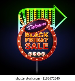 Neon sign black friday open. Vintage electric signboard. Road sign