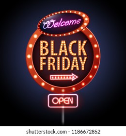 Neon sign black friday open. Vintage electric signboard. Road sign