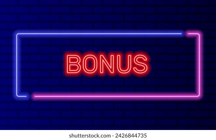 Neon sign bonus in speech bubble frame on brick wall background vector. Light banner on the wall background. Bonus button discount promotion, design template, night neon signboard