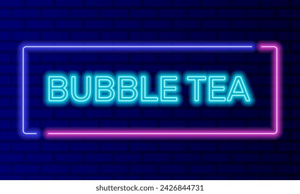 Neon sign bubble tea in speech bubble frame on brick wall background vector. Light banner on the wall background. Bubble tea button refreshing beverage, design template, night neon signboard