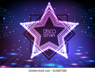 Neon sign disco star on night disco background