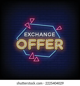 Neon Sign exchange offer with brick wall background vector