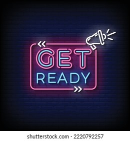 Neon Sign get ready with brick wall background vector