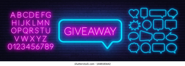 Neon sign giveaway . Set of neon speech bubbles and the alphabet on a dark background. Template for design.