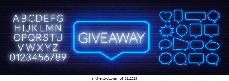 Neon sign giveaway . Set of neon speech bubbles and the alphabet on a dark background. Template for design.