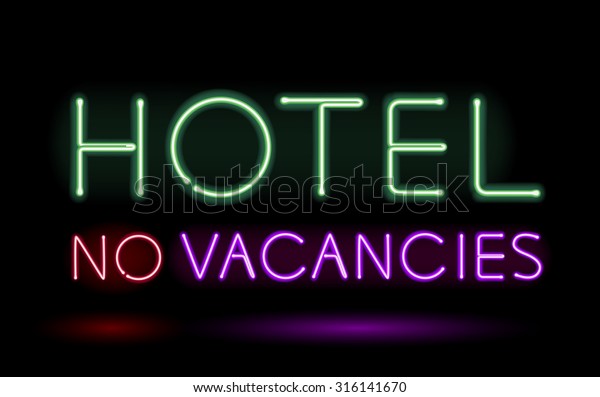 Neon sign\
hotel no vacancies vector\
illustration.