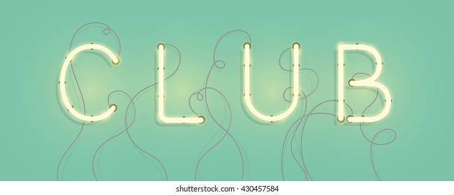 Neon sign with the inscription club vector illustration. Glowing neon tube font.