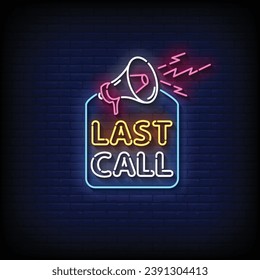 Neon Sign last call with brick wall background vector