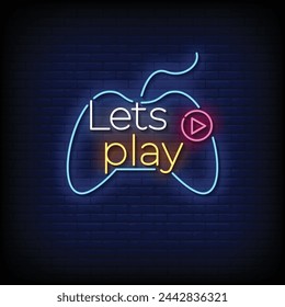 Neon Sign lets play with brick wall background vector