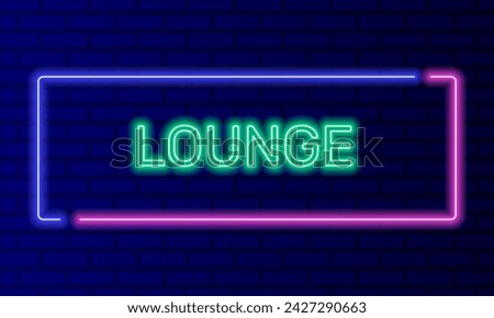 Neon sign lounge in speech bubble frame on brick wall background vector. Light banner on the wall background. Lounge button relax bar, design template, night neon signboard