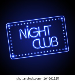 Neon Sign. Night Club