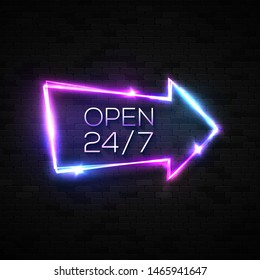 Neon sign open 24/7. Arrow pointer on black brick background. Night street light sign. 3d realistic glowing design element for 24 hours bar, club, cafe casino hotel signage. Bright vector illustration