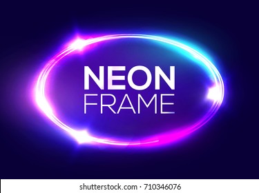 Neon sign. Oval frame with glowing and light. Electric bright 3d elliptical banner design on dark blue backdrop. Neon abstract ellipse background with flares and sparkles. Vintage vector illustration.