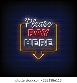 Neon Sign pay here with brick wall background vector