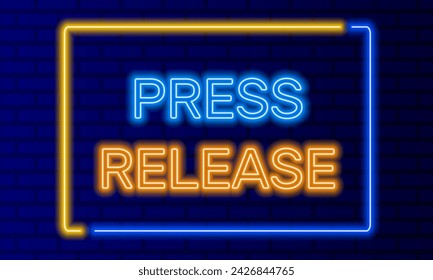 Neon sign press release in speech bubble frame on brick wall background vector. Light banner on wall background. Press release button news publication, design template, night neon signboard