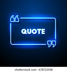 Neon sign quote bubble. Vector illustration.