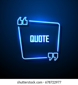 Neon sign quote bubble. Vector illustration.