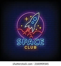 Neon Sign space club with Brick Wall Background Vector
