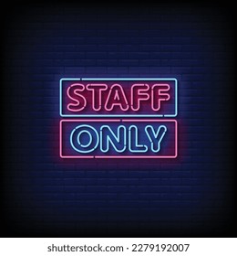 Neon Sign staff only with brick wall background vector