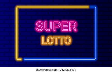 Neon sign super lotto in speech bubble frame on brick wall background vector. Light banner on wall background. Super lotto button bingo game, design template, neon signboard