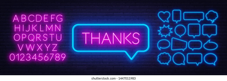 Neon sign thanks. Set of neon speech bubbles and the alphabet on a dark background. Template for design.