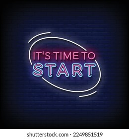neon sign it is time to start with brick wall background vector illustration