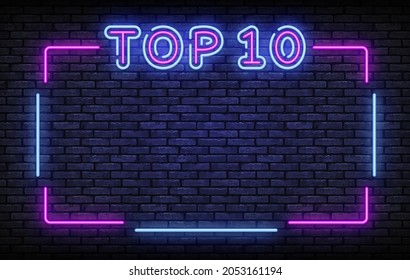 Neon Sign Top 10 for banner design. 3d poster with pink top 10 on light background. Winner tape award text title. Night bright advertising, light banner. Vector illustration design