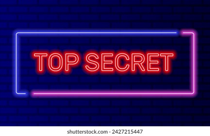 Neon Zeichen Top Secret in Sprechblasen-Rahmen auf Backstein Wand Hintergrund Vektor. Lichtbanner auf dem Wandhintergrund. Top Secret Button Vertrauliche Sicherheit, Design-Vorlage, Nacht Neon Signboard