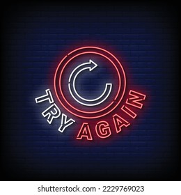 Neon Sign try again with brick wall background vector