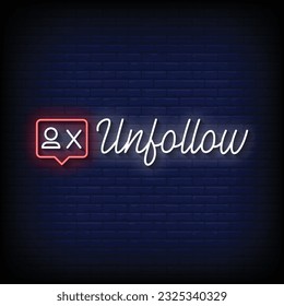 Neon Sign unfollow with brick wall background vector