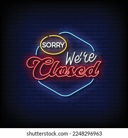 neon sign we are closed with brick wall background vector illustration